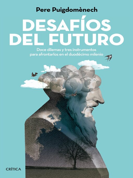 Title details for Desafíos del futuro by Pere Puigdomènech Rosell - Available